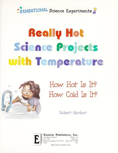 Tapa de Really Hot Science Projects with Temperature