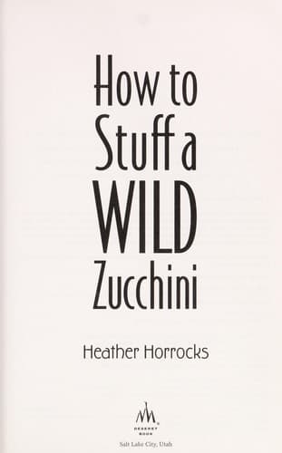 Tapa de How to stuff a wild zucchini