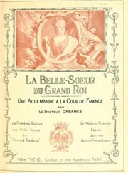 Tapa de La belle-soeur du grand roi (Une Allemande ©  la cour de France)