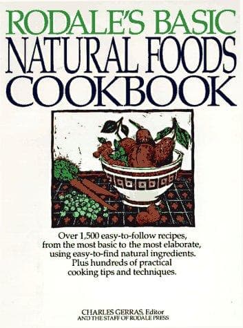 Tapa de Rodale's Basic Natural Foods Cookbook