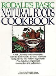 Tapa de Rodale's Basic Natural Foods Cookbook