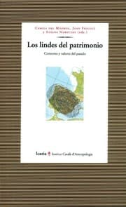 Tapa de Los lindes del patrimonio : consumo y valores del pasado - 1. ed.