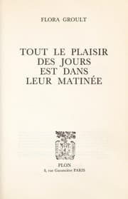 Tapa de Tout le plaisir des jours est dans leur matinée
