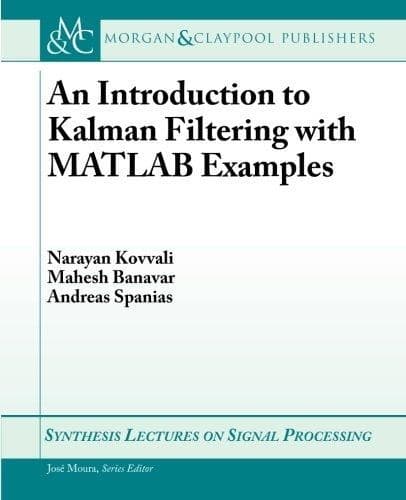 Tapa de An introduction to kalman filtering with matlab examples