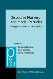 Tapa de Discourse markers and modal particles : categorization and description