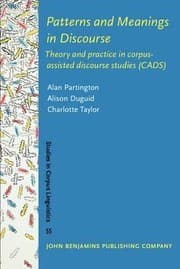 Tapa de Patterns and meanings in discourse : theory and practice in corpus-assisted discourse studies (CADS)