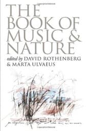 Tapa de The book of music and nature : an anthology of sounds, words, thoughts - 2. ed.