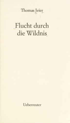 Tapa de Flucht durch die Wildnis