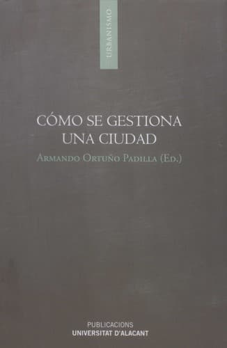 Tapa de Cómo se gestiona una ciudad