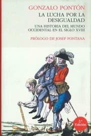 Tapa de La lucha por la desigualdad : una historia del mundo occidental en el siglo XVIII