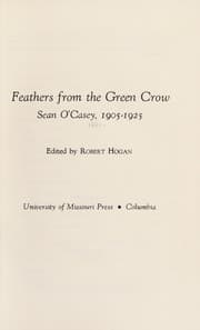 Tapa de Feathers from the Green Crow, Sean O'Casey, 1905-1925
