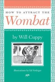 Tapa de How to Attract the Wombat (Nonpareil Book, 93.)