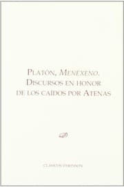 Tapa de Platón , Menéxeno : discursos en honor de los caídos por Atenas