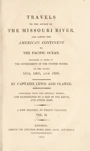 Tapa de Travels to the source of the Missouri River, and across the American continent to the Pacific Ocean. Performed by order of the government of the United States, in the years, 1804, 1805, and 1806