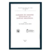 Tapa de Expresión de nociones espaciales en lenguas amazónicas - 1. ed.