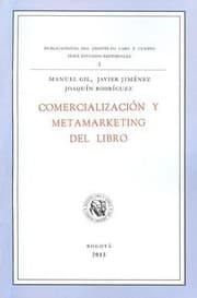 Tapa de Comercialización y metamarketing del libro - 1. ed.