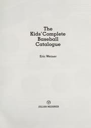 Tapa de The kids' complete baseball catalogue