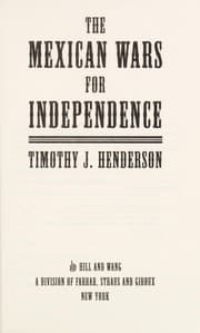Tapa de The Mexican Wars for Independence