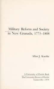 Tapa de Military reform and society in New Granada, 1773-1808