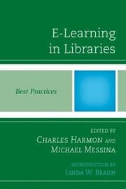 Tapa de E-learning in libraries : best practices