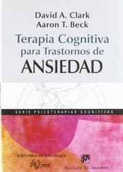 Tapa de Terapia cognitiva para trastornos de ansiedad : ciencia y práctica