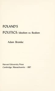 Tapa de Poland's politics: idealism vs. realism