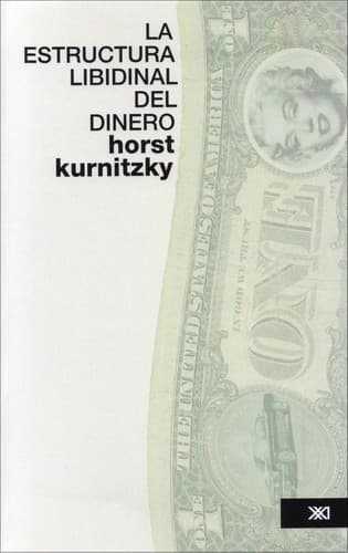 Tapa de La estructura libidinal del dinero