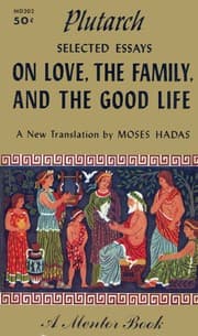 Tapa de Plutarch - Selected Essays on Love, The Family and The Good Life
