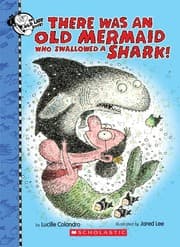 Tapa de There was an old mermaid who swallowed a shark!