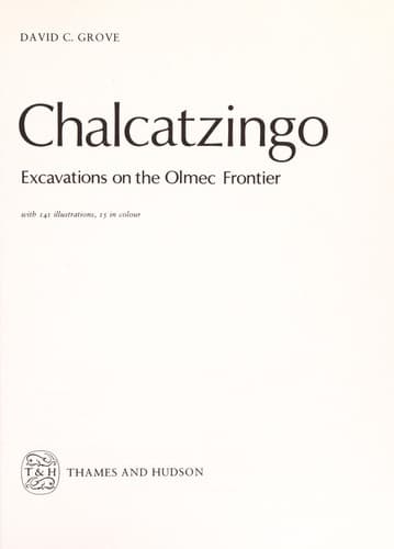 Tapa de Chalcatzingo, excavations on the Olmec frontier