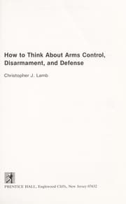 Tapa de How to think about arms control, disarmament, and defense