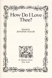Tapa de How Do I Love Thee?/a Treasury of Wise and Witty Observations on the Magic and Mysteries of Love