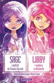 Tapa de Sage i podróż do Świata Życzeń Libby i wybory w szkole