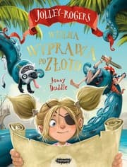 Tapa de Wielka wyprawa po złoto