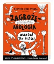 Tapa de Zagrożeniologia. Uwaga, zły piesek!