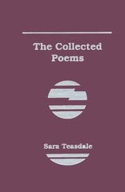 Tapa de The collected poems of Sara Teasdale