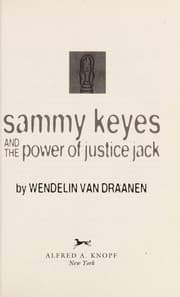 Tapa de Sammy Keyes and the power of Justice Jack