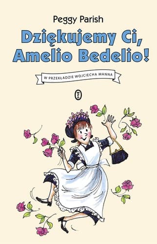 Tapa de Dziękujemy ci, Amelio Bedelio!