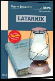 Tapa de Latarnik (wydanie z opracowaniem i streszczeniem)