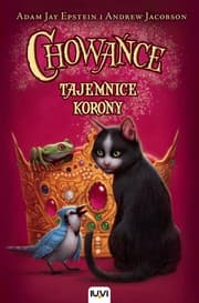 Tapa de Chowańce. Tajemnice korony