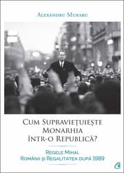 Tapa de Cum supraviețuiește Monarhia într-o republică?