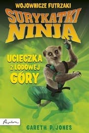 Tapa de Surykatki Ninja. Ucieczka z lodowej góry