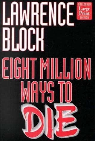 Tapa de Eight million ways to die