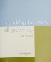 Tapa de Friendship bracelets all grown up