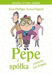 Tapa de Pepe i spółka znowu na tropie