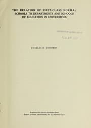 Tapa de The relation of first-class normal schools to departments and schools of education in universities