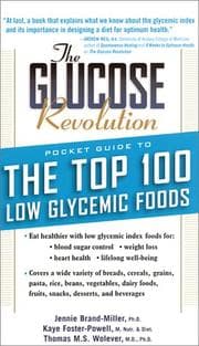 Tapa de The glucose revolution pocket guide to the top 100 low glycemic foods