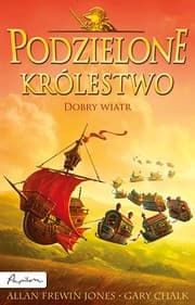 Tapa de Podzielone królestwo. Dobry wiatr
