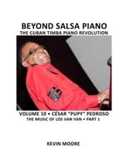 Tapa de Beyond salsa piano : the Cuban timba piano revolution : César Pupy Pedroso : the music of Los van van