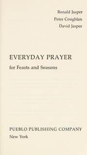 Tapa de Everyday prayer for feasts and seasons